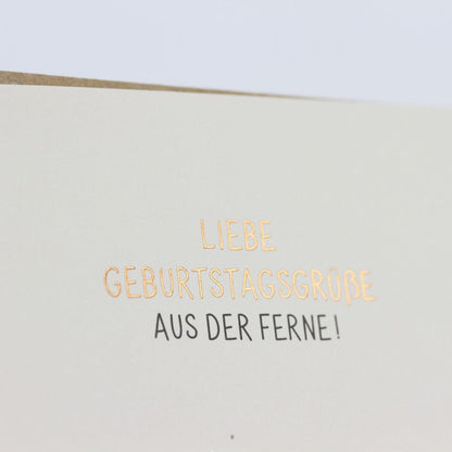 LETTERART Doppelkarte "Liebe Geburtstagsgrüße aus der Ferne!"